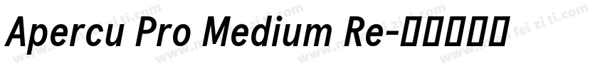 Apercu Pro Medium Re字体转换